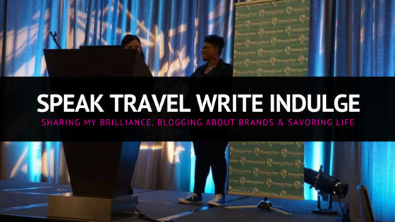 Speak travel write indulge